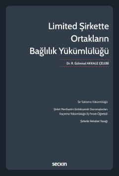 Limited Şirkette Ortakların Bağlılık Yükümlülüğü kapak görseli