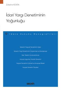 İdari Yargı Denetiminin Yoğunluğu – İdare Hukuku Monografileri – kapak görseli