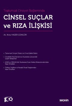 Toplumsal Cinsiyet Bağlamında Cinsel Suçlar ve Rıza İlişkisi kapak görseli