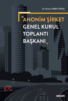Anonim Şirket Genel Kurul Toplantı Başkanı kapak görseli