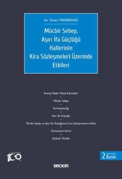 Mücbir Sebep, Aşırı İfa Güçlüğü Hallerinin Kira Sözleşmeleri Üzerinde Etkileri kapak görseli