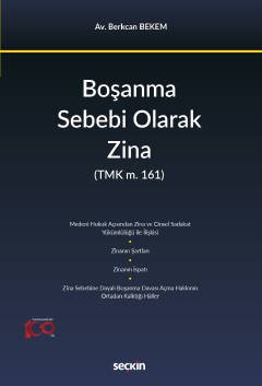 Boşanma Sebebi Olarak Zina (TMK m. 161) kapak görseli