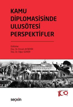 Kamu Diplomasisinde Ulusötesi Perspektifler Coğrafya, Anlatı Stratejisi ve Uygulamalar kapak görseli