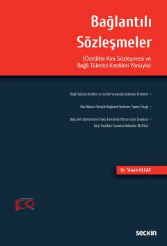 Bağlantılı Sözleşmeler (Özellikle Kira Sözleşmesi ve Bağlı Tüketici Kredileri Yönüyle) kapak görseli