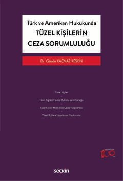 Türk ve Amerikan Hukukunda Tüzel Kişilerin Ceza Sorumluluğu kapak görseli
