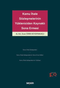 Kamu İhale Sözleşmelerinin Yükleniciden Kaynaklı Sona Ermesi kapak görseli