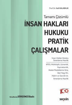 Tamamı Çözümlü İnsan Hakları Hukuku Pratik Çalışmalar