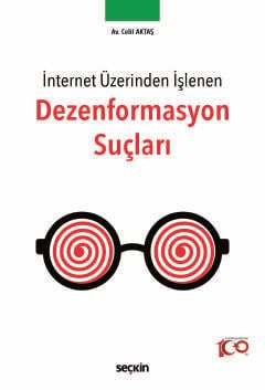 İnternet Üzerinden İşlenen Dezenformasyon Suçları kapak görseli