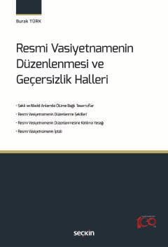 Resmi Vasiyetnamenin Düzenlenmesi ve Geçersizlik Halleri kapak görseli