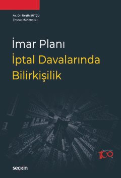 İmar Planı İptal Davalarında Bilirkişilik kapak görseli