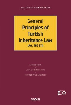 General Principles of Turkish Inheritance Law (Art. 495–571)