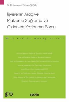 İşverenin Araç ve Malzeme Sağlama ve Giderlere Katlanma Borcu – İş Hukuku Monografileri – kapak görseli