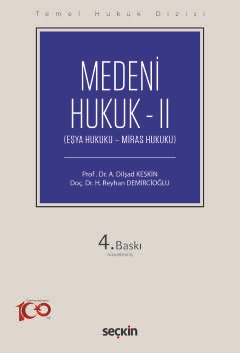 Temel Hukuk Dizisi Medeni Hukuk – II (THD) (Eşya Hukuku – Miras Hukuku) kapak görseli