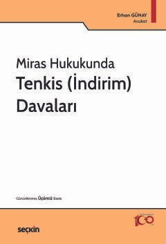 Miras Hukukunda Tenkis (İndirim) Davaları kapak görseli
