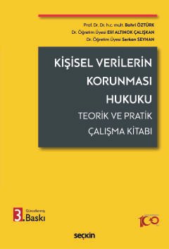 Kişisel Verilerin Korunması Hukuku Teorik ve Pratik Çalışma Kitabı kapak görseli