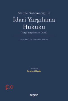 Madde Sistematiği ile İdari Yargılama Hukuku (Vergi Yargılaması Dahil) kapak görseli