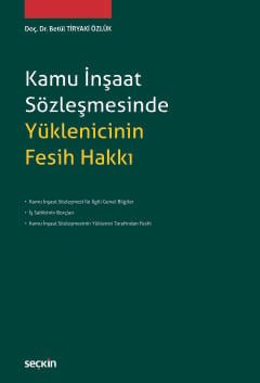 Kamu İnşaat Sözleşmesinde Yüklenicinin Fesih Hakkı kapak görseli