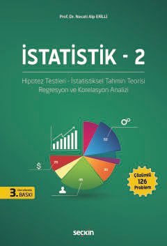 İstatistik – 2 Hipotez Testleri – İstatistiksel Tahmin Teorisi Regresyon ve Korelasyon Analizi