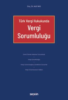 Türk Vergi Hukukunda Vergi Sorumluluğu