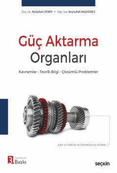 Güç Aktarma Organları Kavramlar – Teorik Bilgi – Çözümlü Problemler