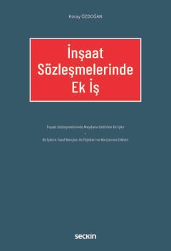 İnşaat Sözleşmelerinde Ek İş kapak görseli