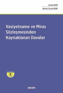 Vasiyetname ve Miras Sözleşmesinden<br />Kaynaklanan Davalar