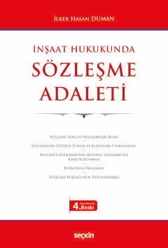 İnşaat Hukukunda Sözleşme Adaleti