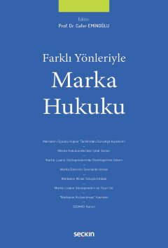 Farklı Yönleriyle Marka Hukuku