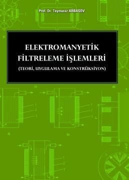 Elektromanyetik Filtreleme İşlemleri