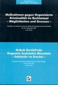 Hukuk Devleti'nde Organize Suçlulukla Mücadele